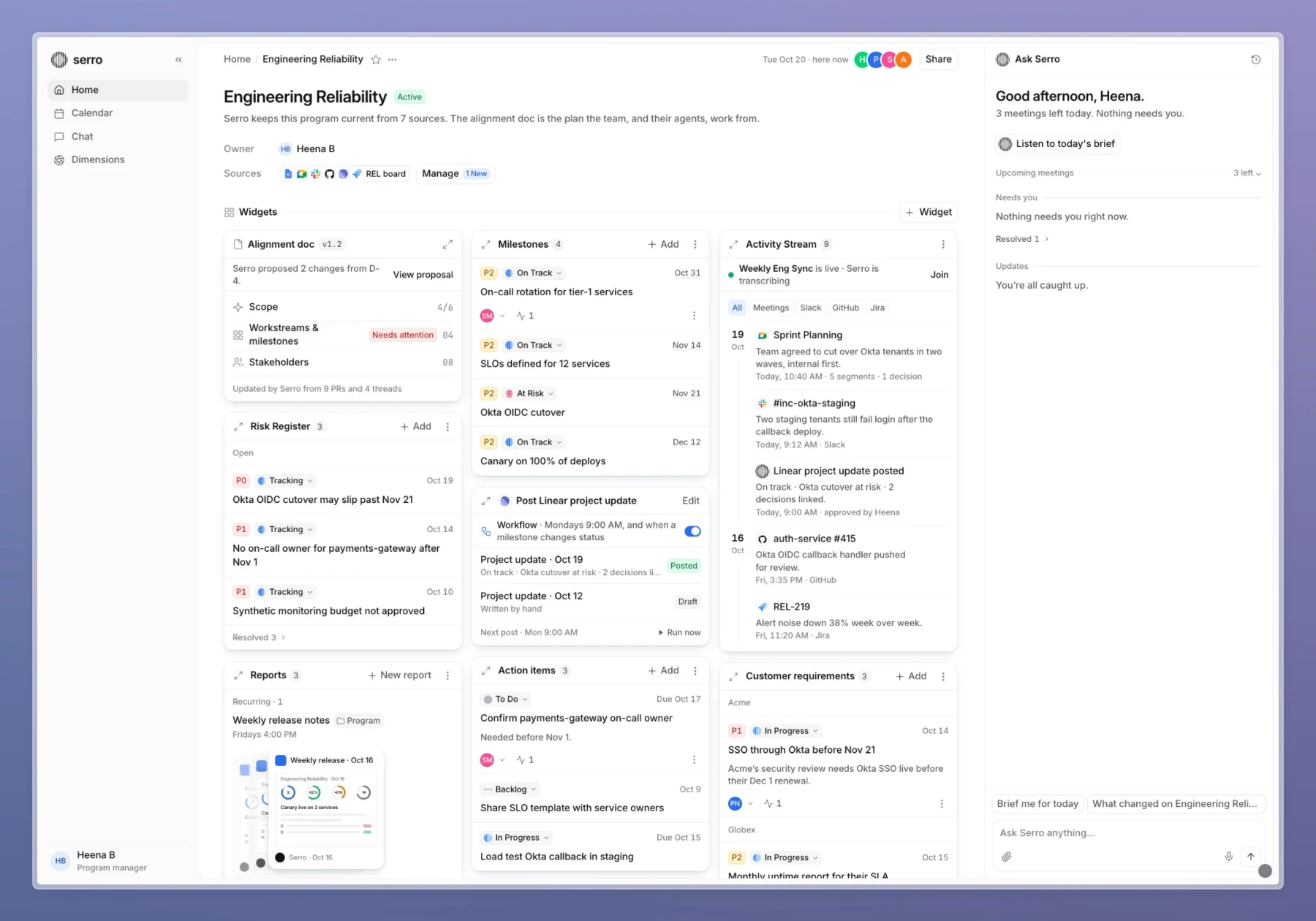 The Engineering Reliability program page with Ask Serro on the right: Nothing needs you right now, Resolved 1, and You’re all caught up
